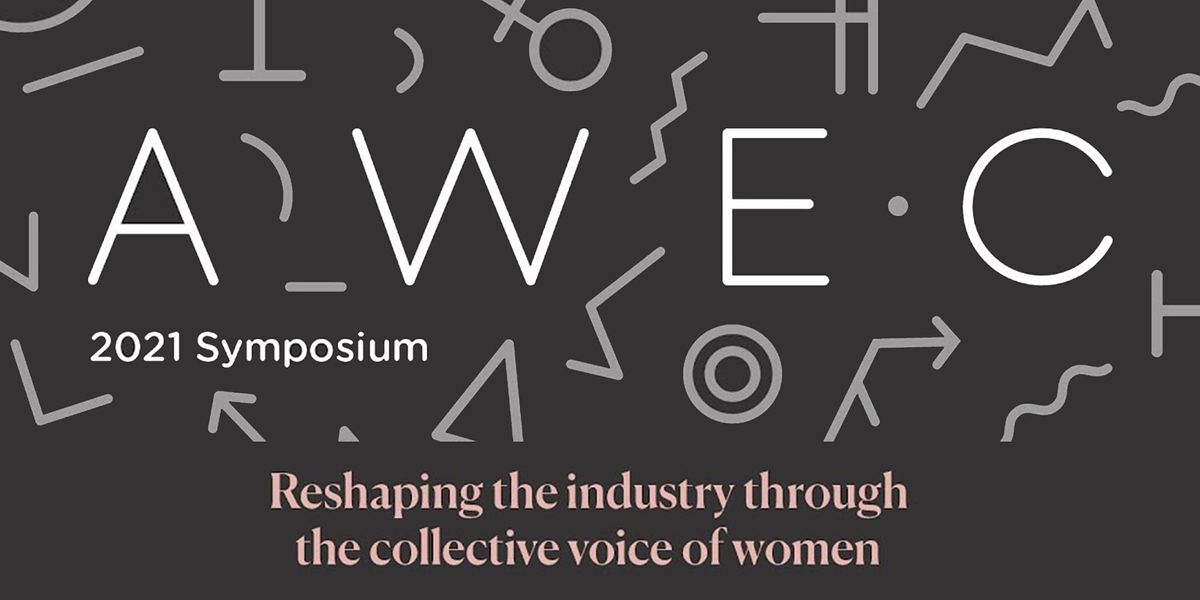 Advancing Women in Engineering & Construction - 2021 Symposium