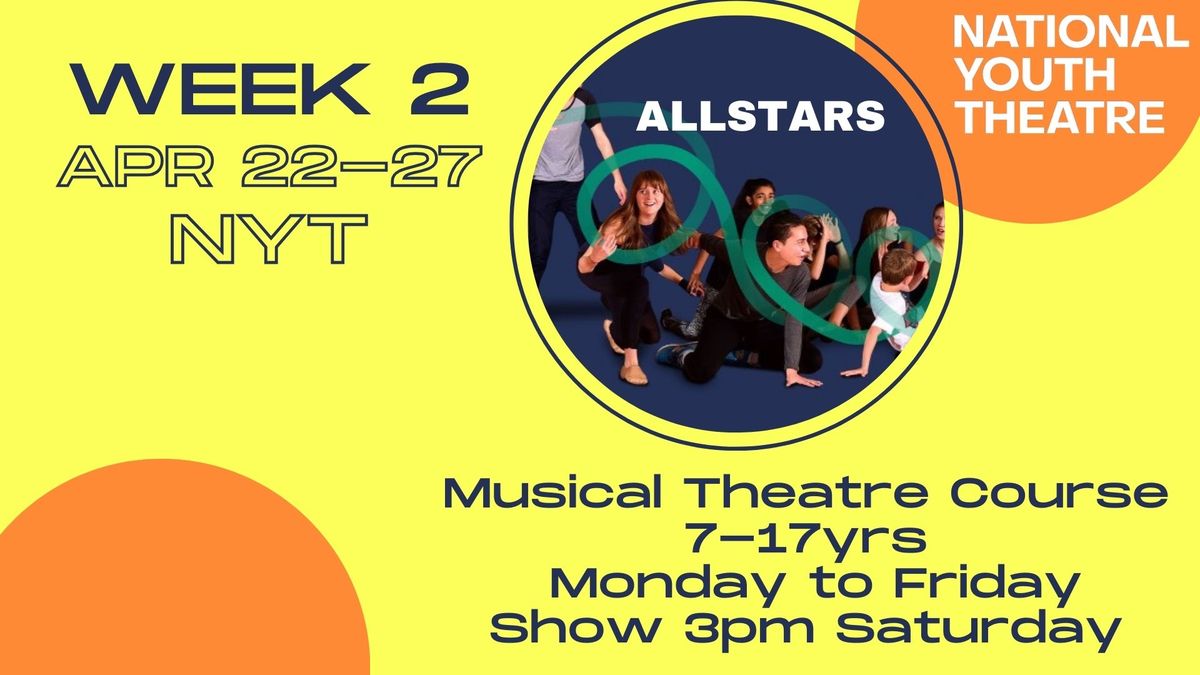 WEEK 2 : NYT All Stars - Musical Theatre