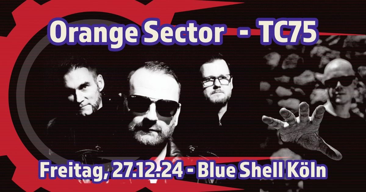 Orange Sector & TC75 (Old School EBM)