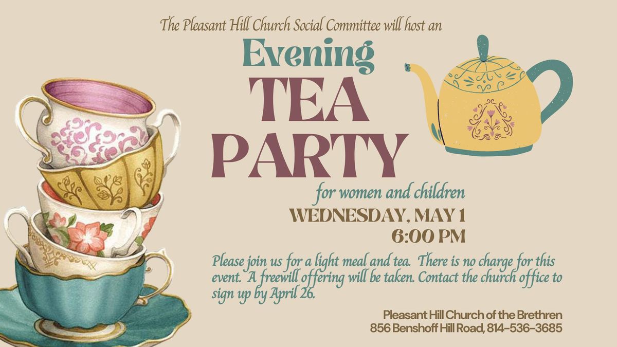 Evening Tea Party for Women and Children