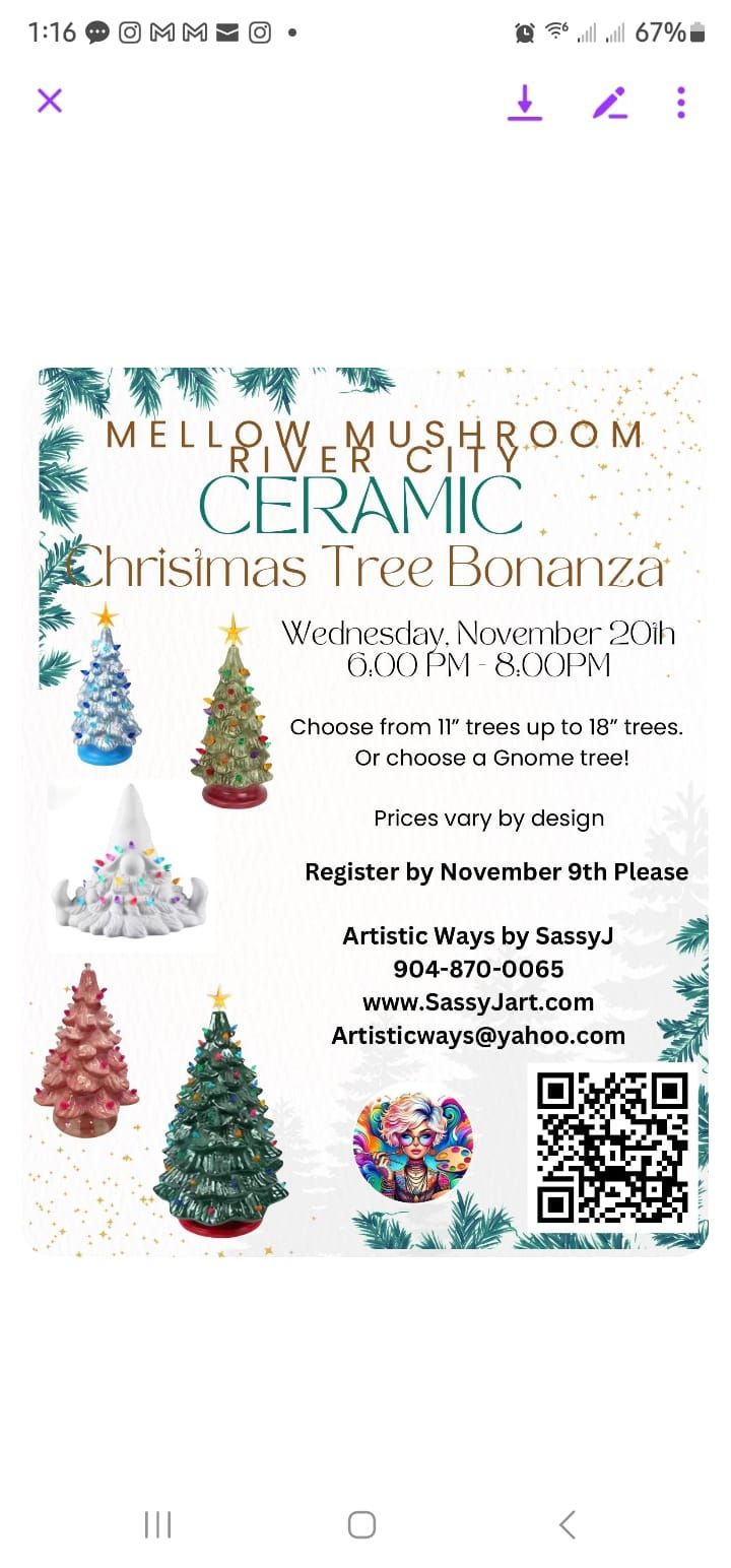 Mellow Mushroom River City, Nov. 20th Ceramic Tree Bonanza