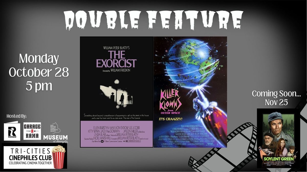 Double Feature: The Exorcist & Killer Klowns From Outer Space