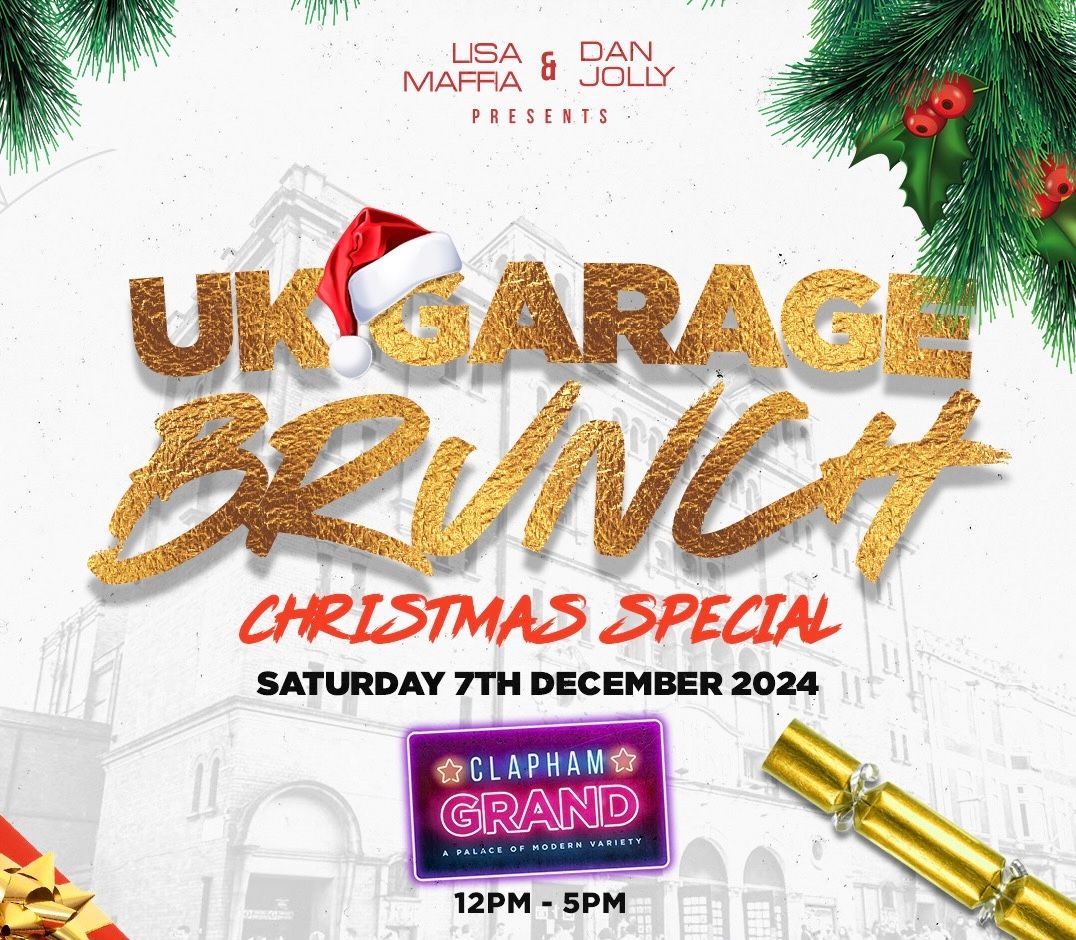 UK GARAGE XMAS BRUNCH