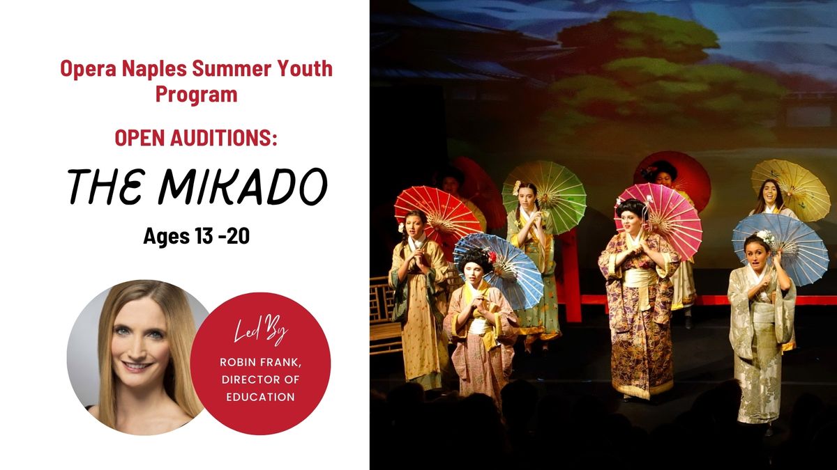 The Mikado - Opera Naples Summer Youth Program