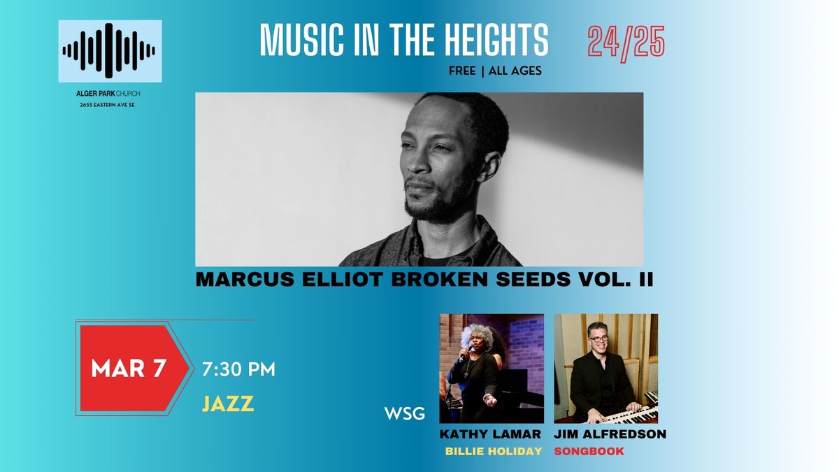 Marcus Elliot Broken Seeds Vol. II (wsg Kathy Lamar & Jim Alfredson performing Billie Holiday)