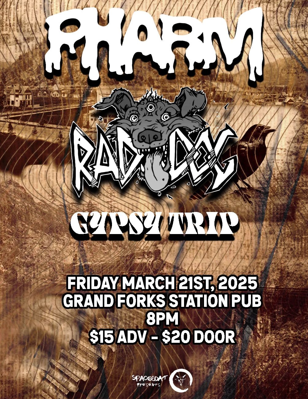 Pharm w\/ RadDog & Gypsy Trip @ The Grand Forks Station Pub