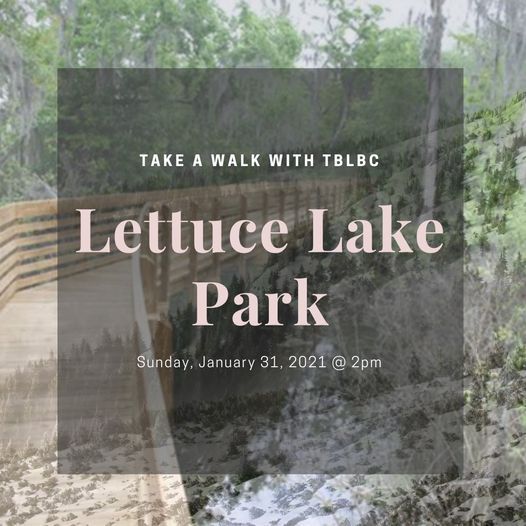 Take a Walk with TBLBC at Lettuce Lake Park, Lettuce Lake State Park