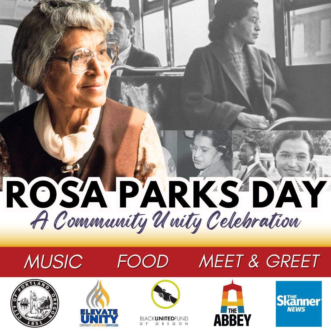 Elevate Unity & Alberta Abbey Present: REMEMBERING ROSA PARKS