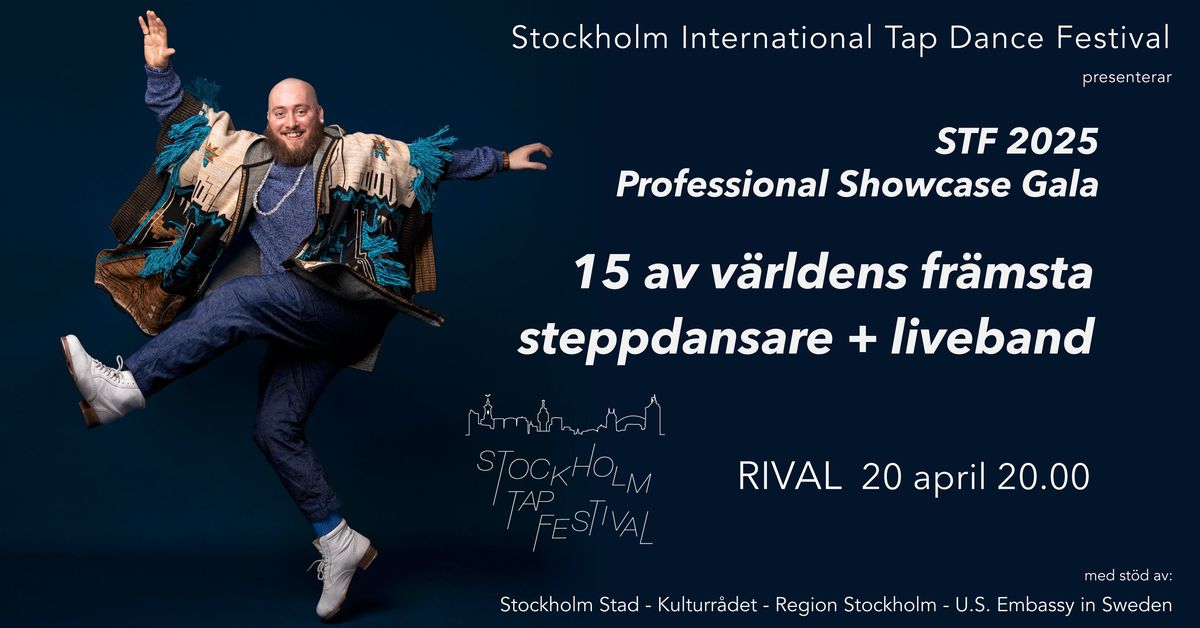 STF 2025 Professional Showcase Gala - 15 av v\u00e4rldens fr\u00e4msta steppdansare & liveband!