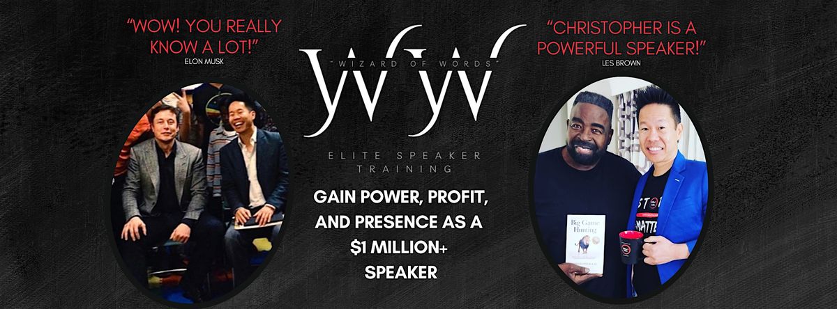 "Wizard of Words" Chicago, IL:  Gain Power, Profit, & Presence as a Speaker