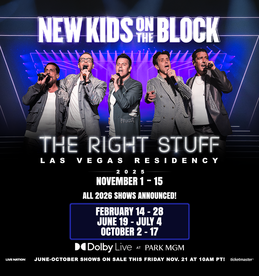 New Kids on The Block: The Right Stuff Residency at Dolby Live at Park MGM