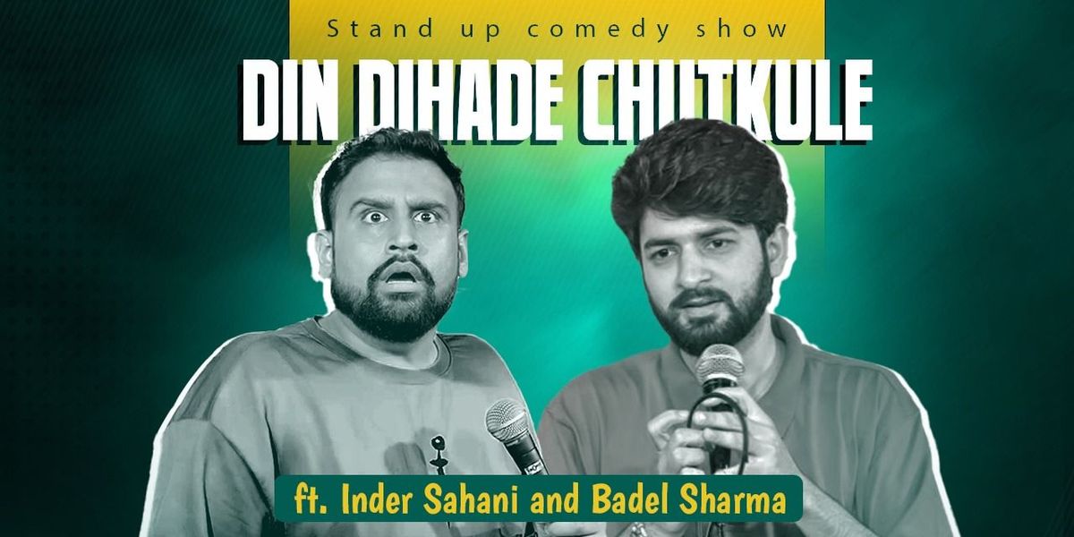 Din Dihade Chutkule ft. Inder and Badel