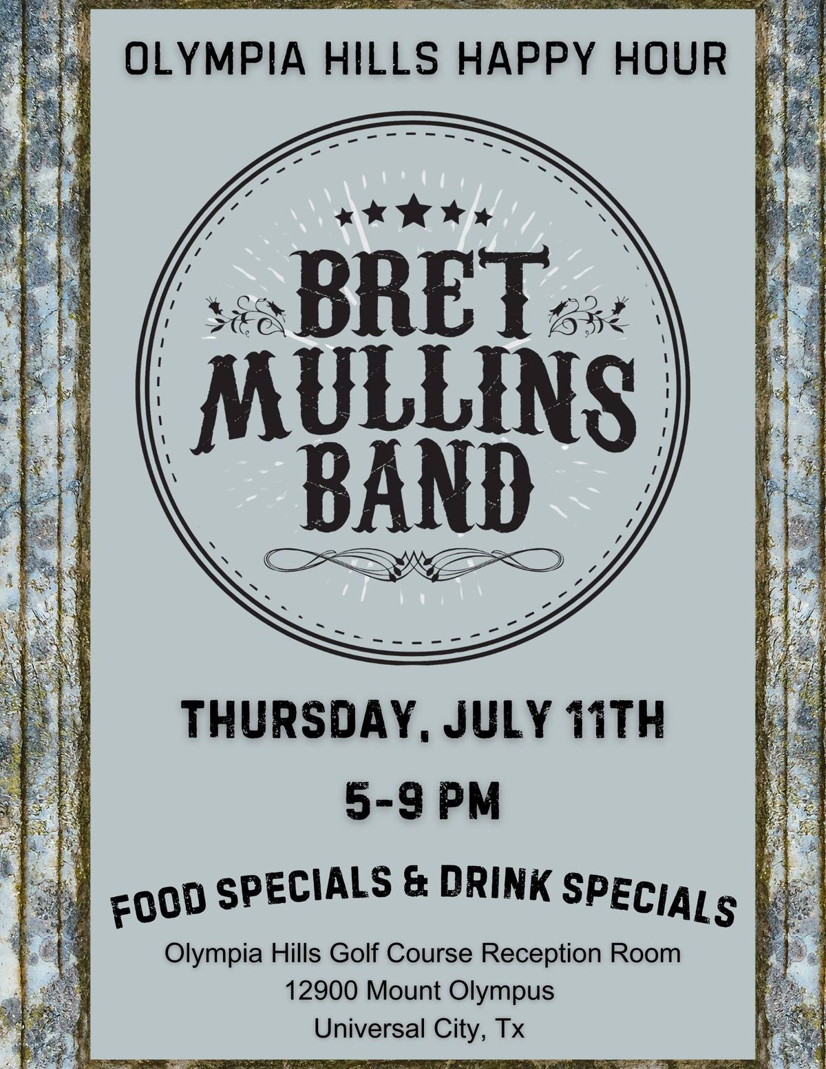 Olympia Hills Country Night! *Bret Mullins Band*
