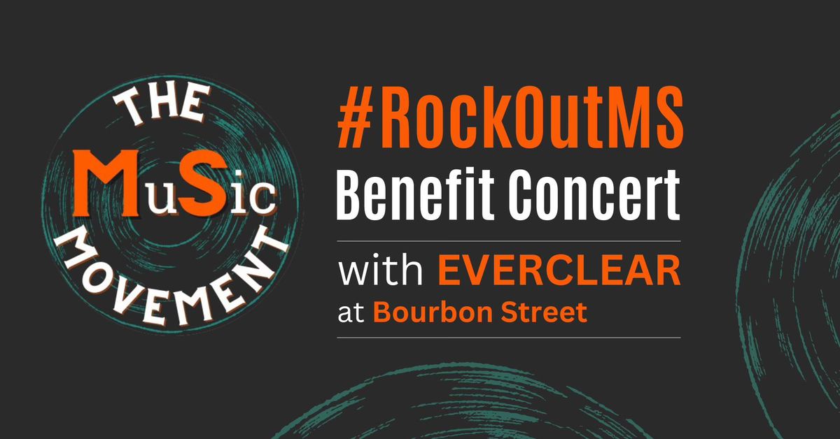 The MuSic Movement #RockOutMS Benefit Concert With EVERCLEAR