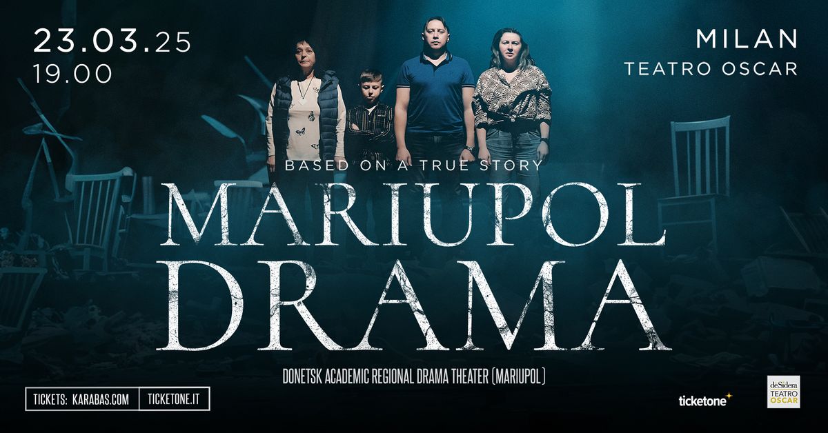 \u00abMariupol drama\u00bb| Milan,Teatro Oscar