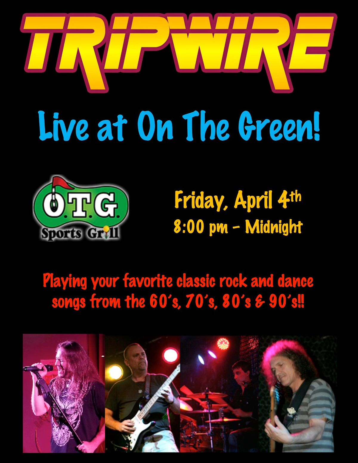 Tripwire Returns to On The Green!