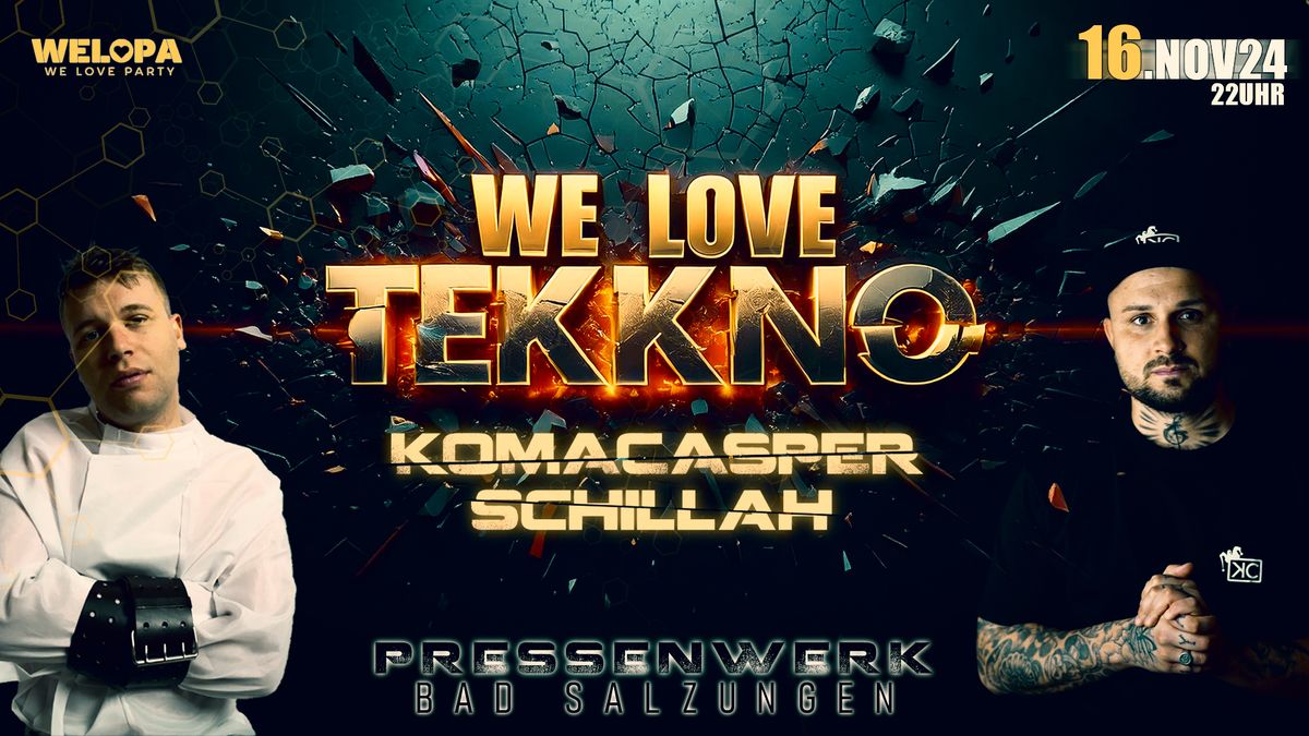 WE LOVE TEKKNO - mehr als nur Musik - Pressenwerk\/Bad Salzungen - 16.11.2024