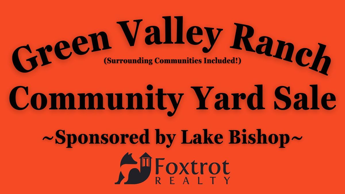 Green Valley Ranch (and surrounding areas!) Community Yard Sale