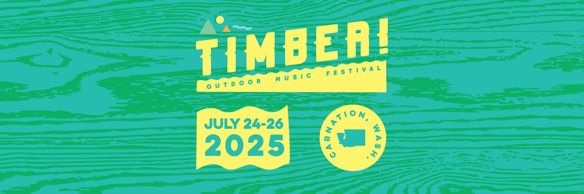 Timber! Outdoor Music Festival 2025