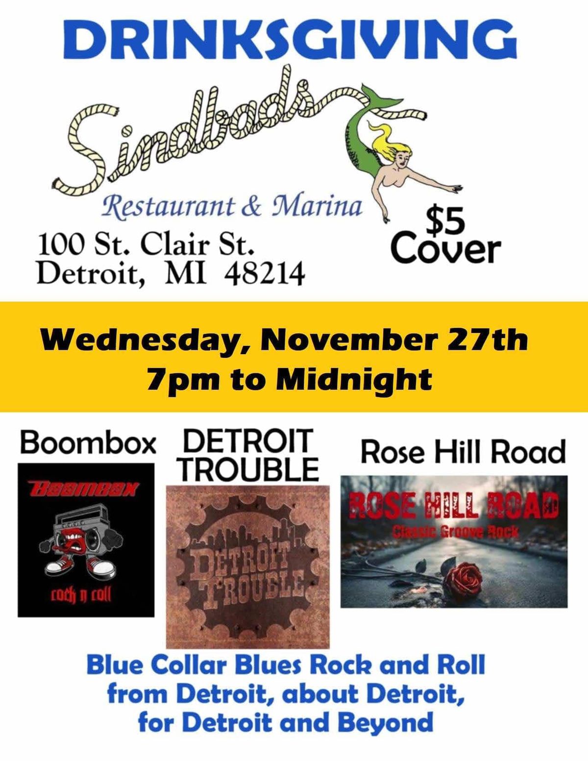 Drinksgiving at Sindbad's W\/ DETROIT TROUBLE 