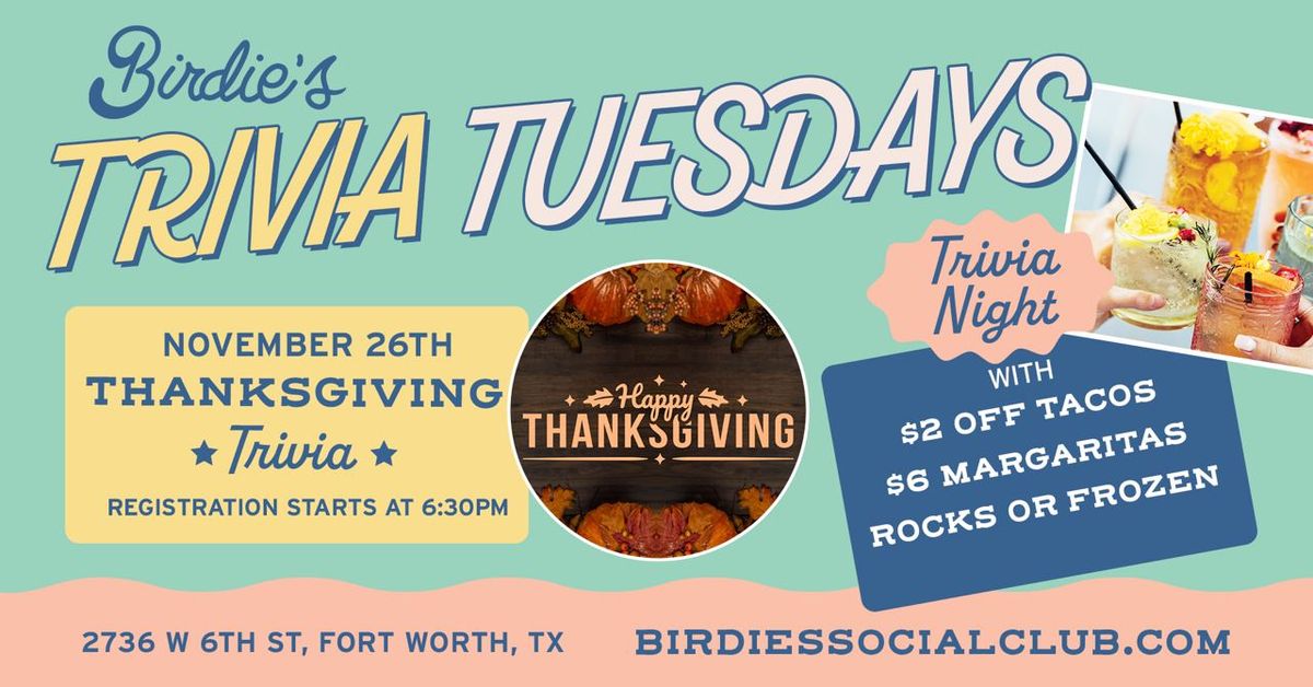 Thanksgiving Trivia Night @ Birdie\u2019s Social Club