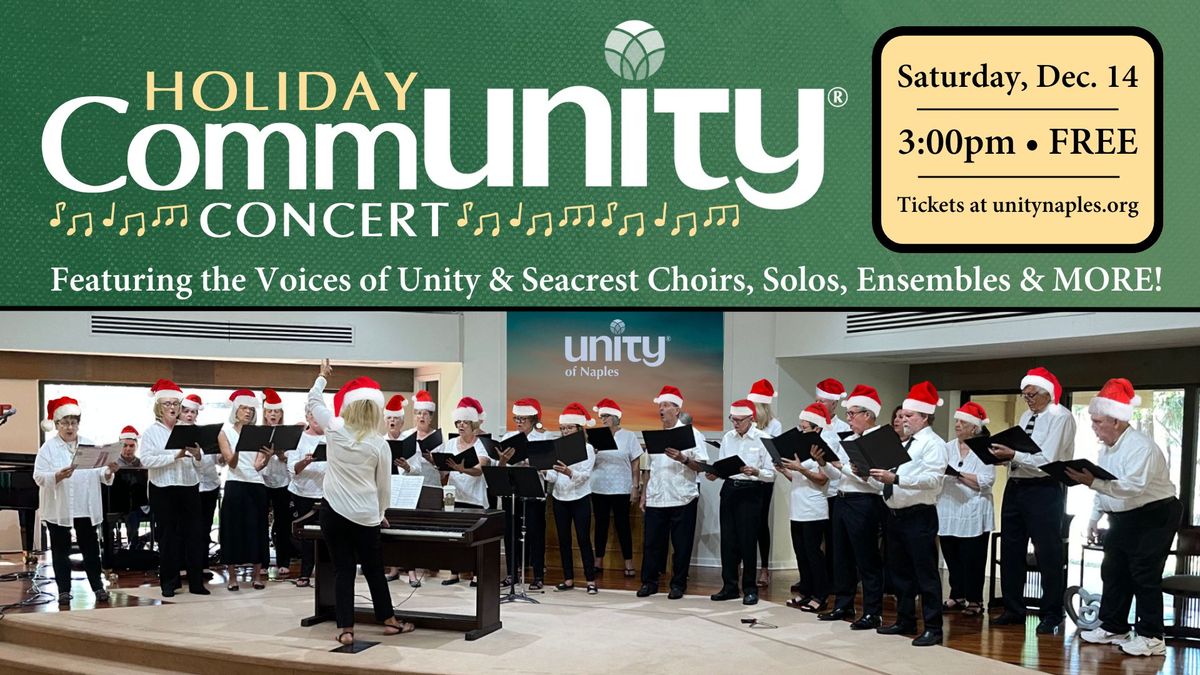 Free CommUnity Christmas Concert | Voices of Unity, Seacrest Choir & More!