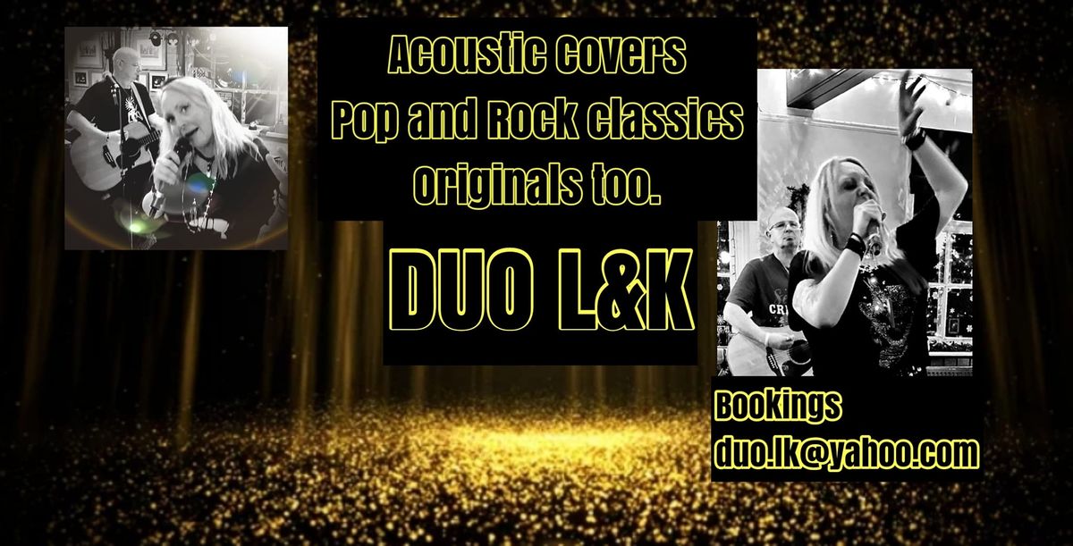DUO L&K at Pato Lounge, Orpington 