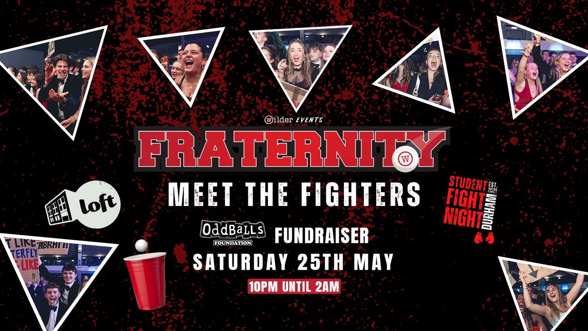 Fraternity X Fight Night Durham Presents - Meet The Fighters OddBalls Fundraiser! ? ?