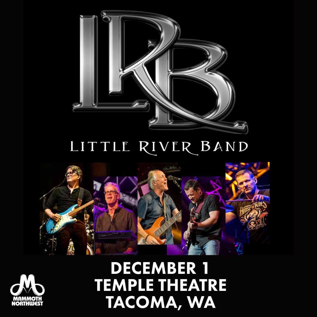 Little River Band - Temple Theatre - Tacoma, WA