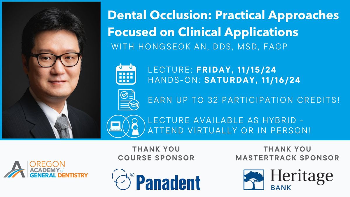 Dental Occlusion: Practical Approaches Focused on Clinical Applications