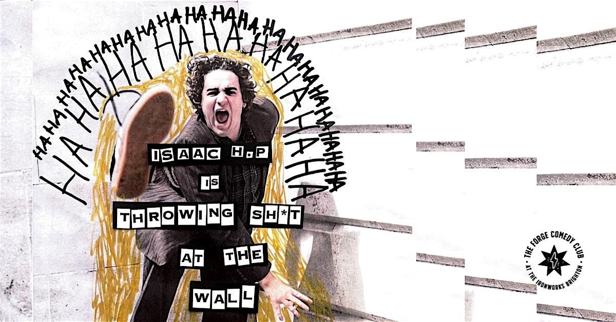 Isaac HP: Throwing Sh*t at the Wall