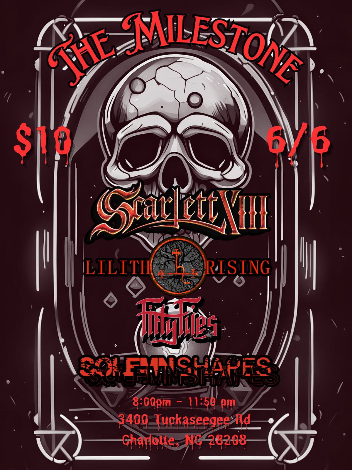 SCARLET XIII, LILITH RISING, FIFTY FLIES & SOLEMN SHAPES at The Milestone on Thursday June 6th 2024