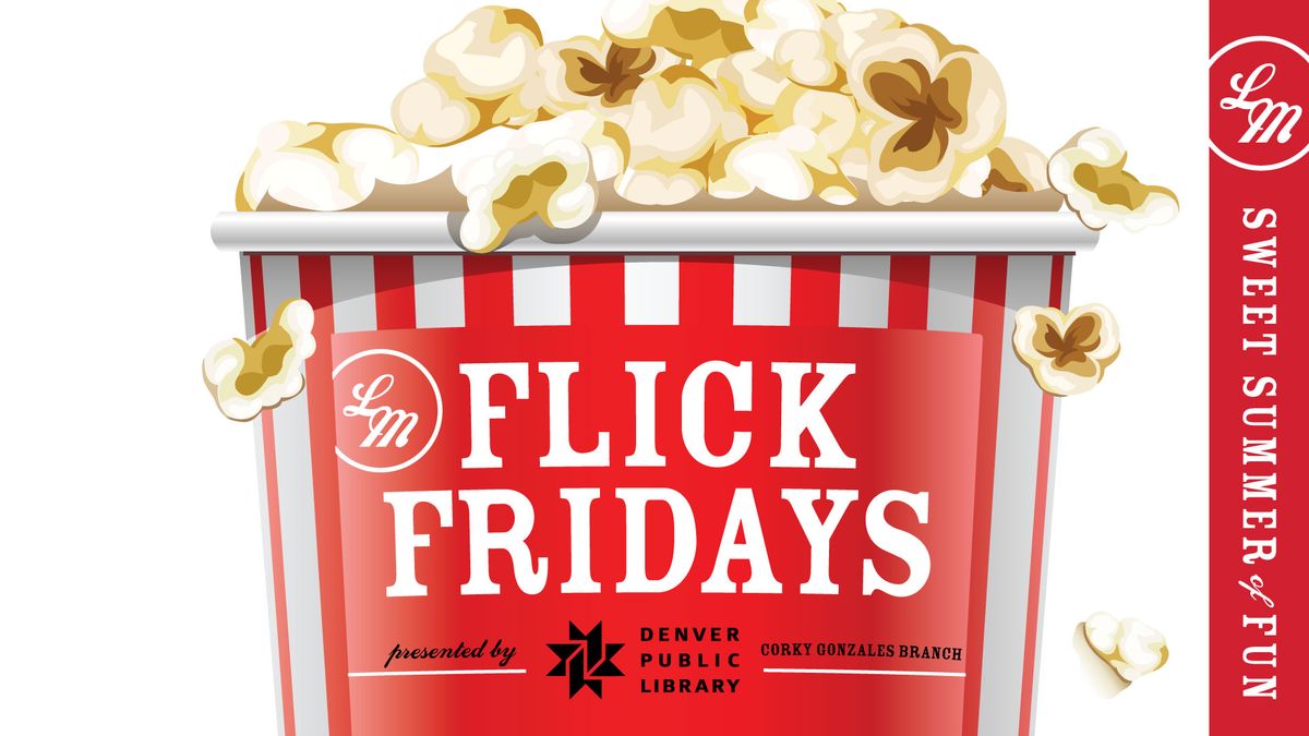 Flick Fridays