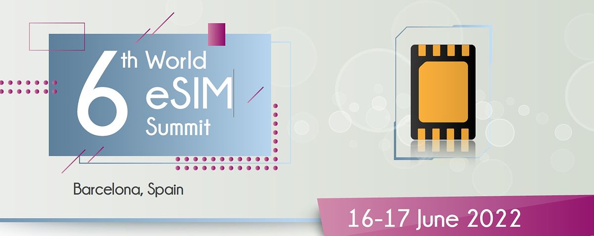6th World eSIM Summit