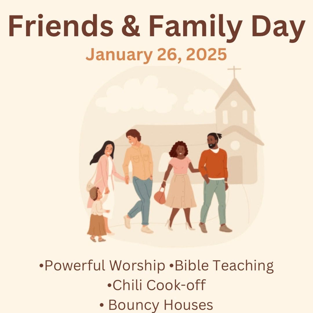 Friend\u2019s & Family Day