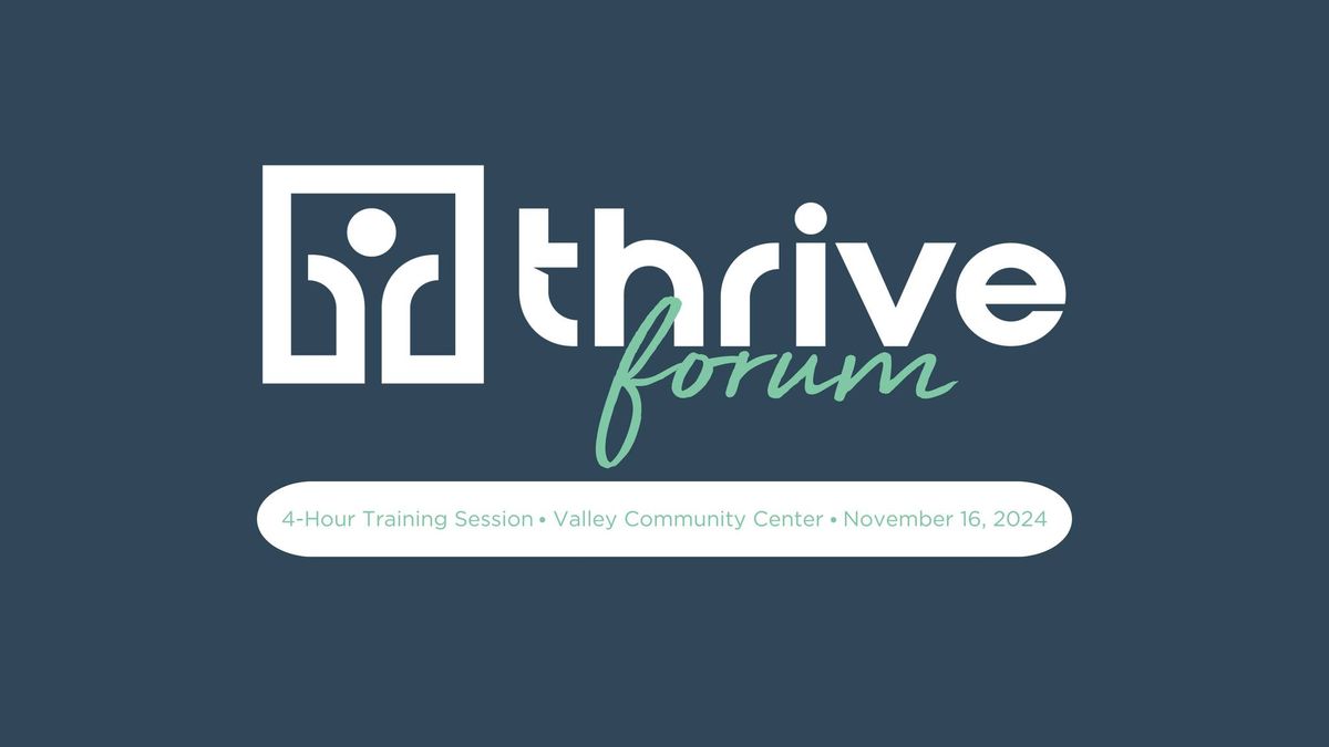 Thrive Forum: Trust-Based Relational Intervention 