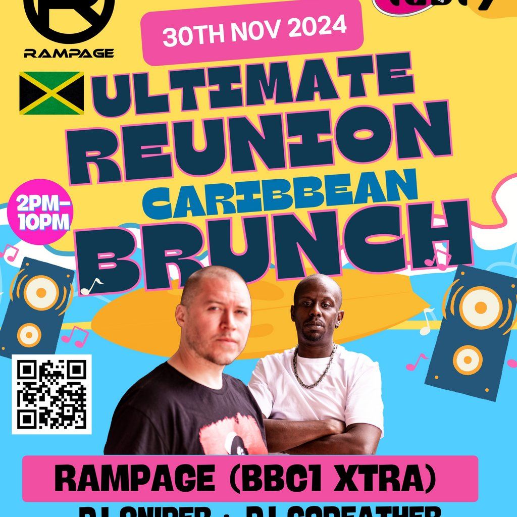 Ultimate Reunion Brunch with Rampage BBC 1Xtra