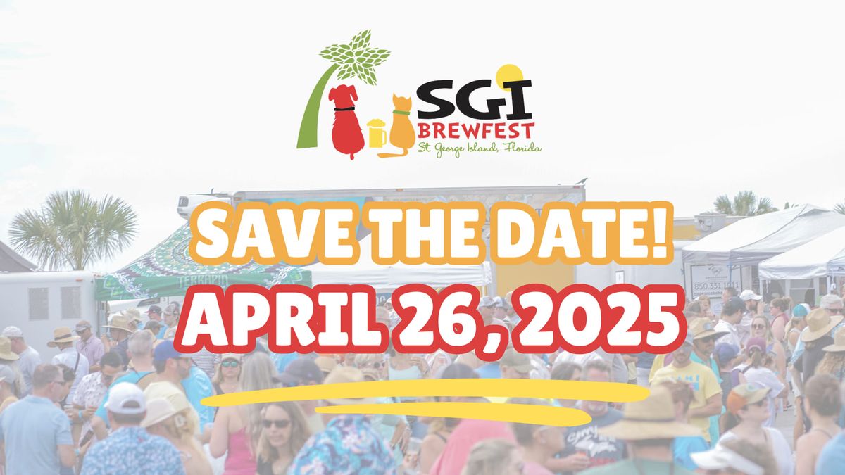 2025 SGI BREWFEST: Save The Date! \ud83c\udfdd \ud83c\udf7b 