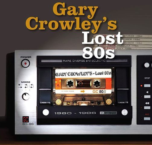 Gary Crowley's Lost 80s - Official Vol. 2 Launch Party