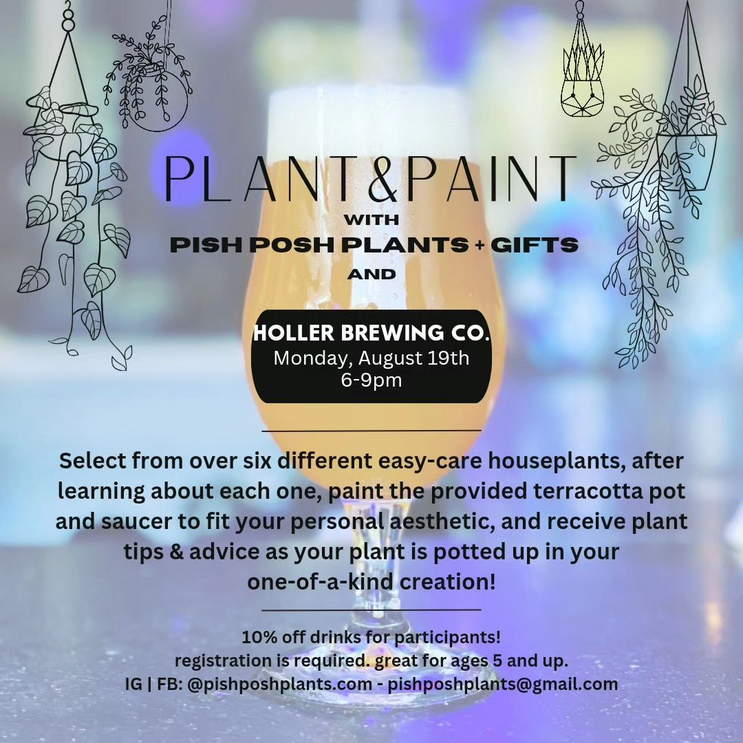 Plant + Paint at Holler Brewing!