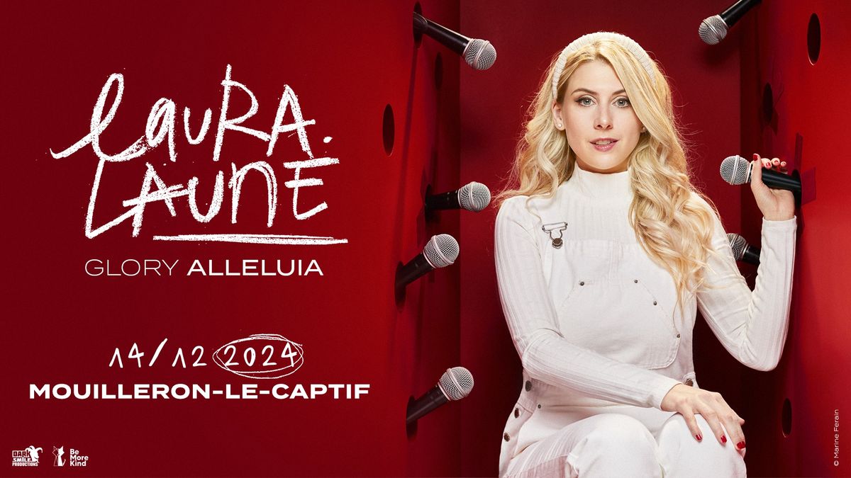 COMPLET - Laura Laune \u00e0 MOUILLERON LE CAPTIF (85)