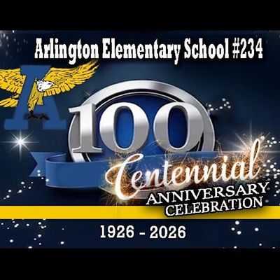 Arlington Elementary#234 Centennial Committee