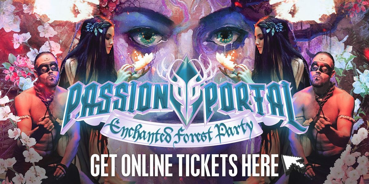 PASSION PORTAL - March 28 - Online Tickets