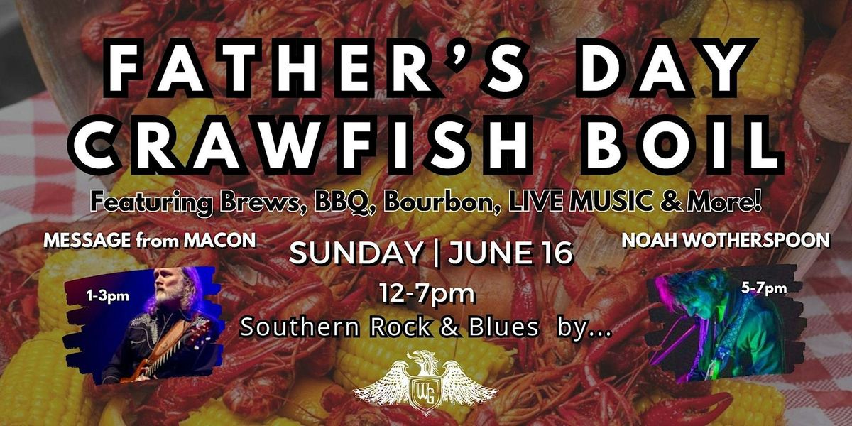 Celebrate Father\u2019s Day with a Crawfish Boil at The Wandering Griffin