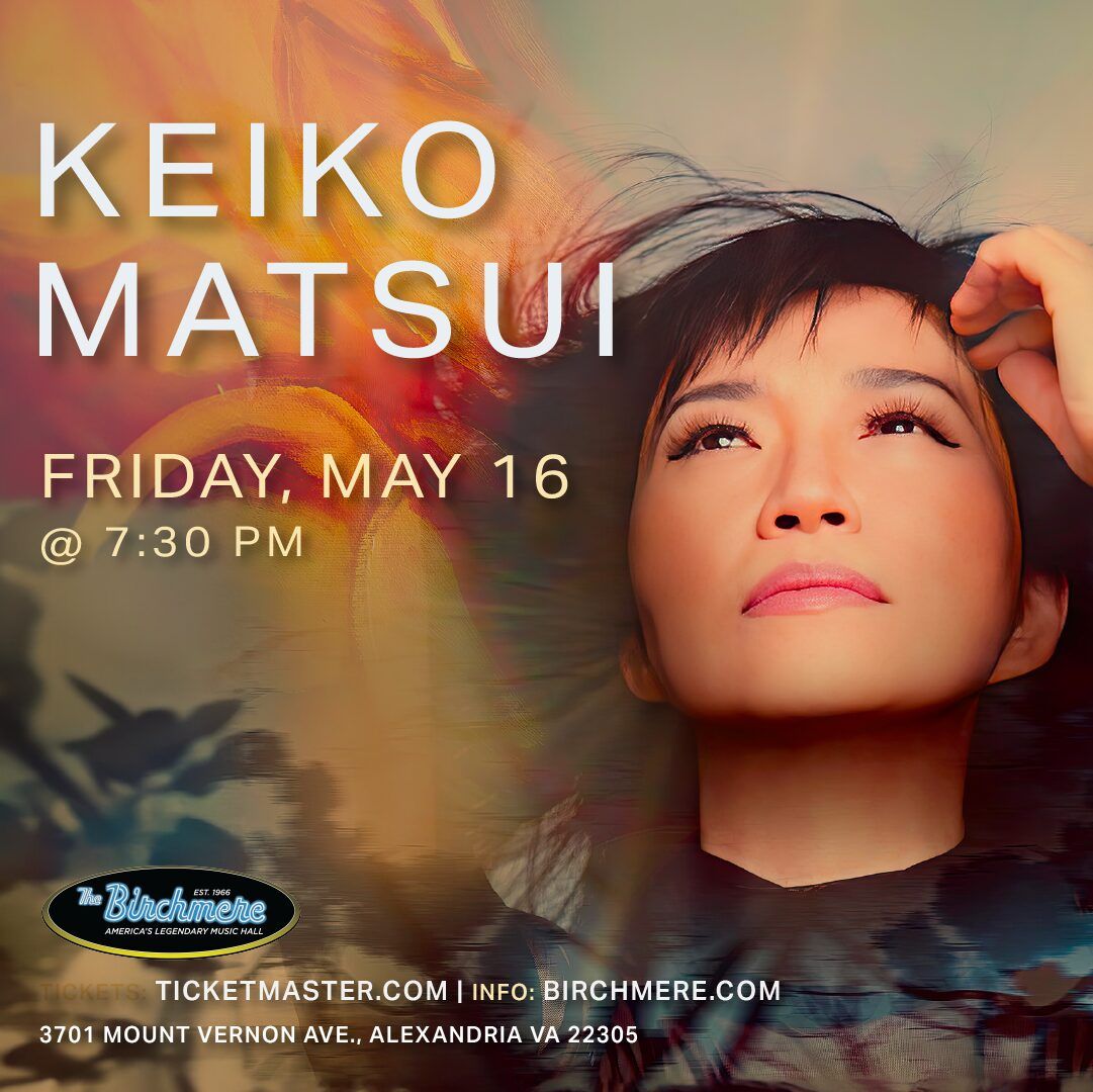 Keiko Matsui at Birchmere