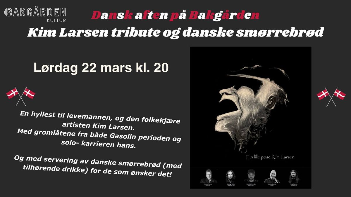 Dansk helaften med Kim Larsen tribute og danske sm\u00f8rrebr\u00f8d