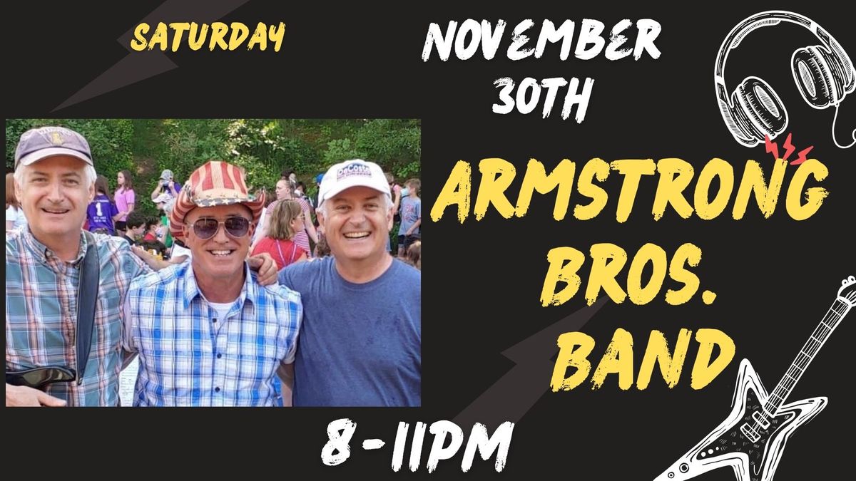 The Armstrong Bros. Band LIVE at Tolson's Tap and Tavern