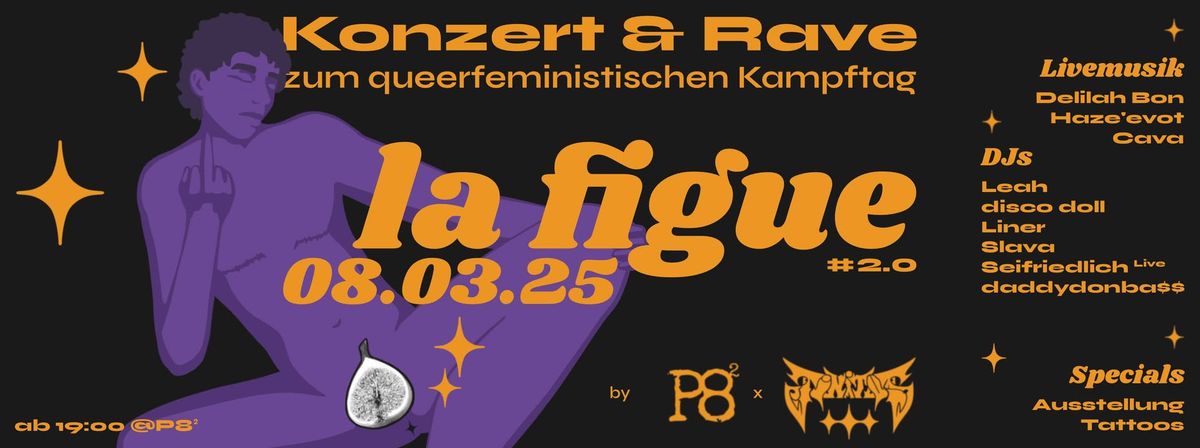 LA FIGUE: Konzert+Rave zum queerfeministischen Kampftag