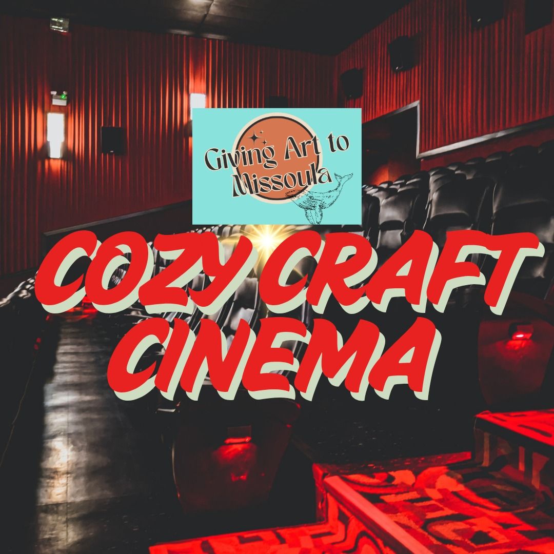 Cozy Craft Cinema