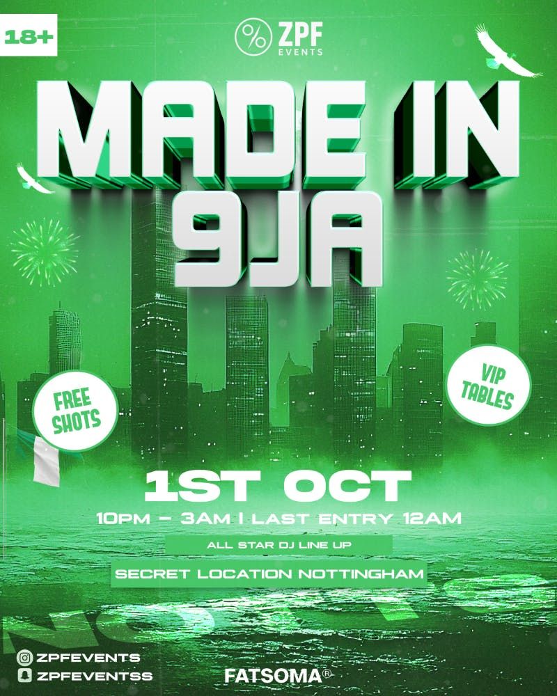 MADE IN 9JA - NOTTINGHAM'S BIGGEST AFROBEAT EVENT